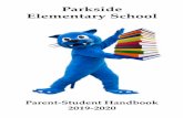 Parkside Elementary School › cms › lib › OH01814653... · Welcome to the Parkside Elementary School. The staff and I are pleased to have you as a student and will do our best
