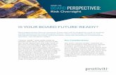 ISSE 16 BOARD PERSPECTIVES - Protiviti · Foster diversity in skills, experience and perspectives in the boardroom, C-suite and management ranks. Diversity starts at the top. Emphasis