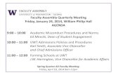 Faculty Assembly Quarterly Meeting Friday, January 24 ......Faculty Assembly Quarterly Meeting. Friday, January 24, 2014, William Philip Hall. ... understand how to prepare for and