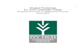 Surgical Technology Ivy Tech Community College …Ivy Tech Community College Program Overview & Application Process 2014-2015 Contact Information: Dotty McClannen, RN, MSN, CST Surgical