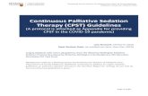 Continuous Palliative Sedation Therapy (CPST) Guidelines · Continuous Palliative Sedation Therapy (CPST) Guidelines ... This protocol is meant as an aid to clinical practice to clarify
