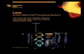 Lovo - Fresenius Kabi€¦ · edge cell therapy manufacturing solutions. Lovo supports your unique selection prep, thaw wash, or harvest wash processes. Selection prep Remove platelets