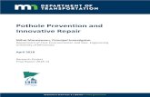 Pothole Prevention and Innovative Repair › research › reports › 2018 › 201814.pdfPothole Prevention and Innovative Repair . 5. Report Date . April 2018 . 6. 7. Author(s) Debaroti