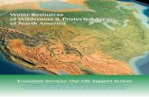 Water Resources of Wilderness & Protected Areas …...Water Resources of Wilderness & Protected Areas of North America Ecosystem Services: Our Life Support System The people of Canada,