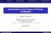 Introduction to the Theory of Formal Languagespetersen/Riga/print_Folien... · The set of all formal languages over an alphabet = fag is POW( ); hence, the set is uncountably innite
