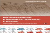 From weather observations to atmospheric and climate sciences in Switzerland since 1808.v… · 291 14 Phenology in Switzerland since 1808 Claudio Defila1, Bernard Clot2, François