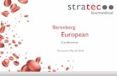 Berenberg European - STRATECir.stratec.com › stratec › pdf › pdf_id › 422437.pdf · 2017-10-10 · Overview Financials& Business Model The IVD Market Future Growth 24 DIATRON