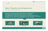 Sai Tents & Exports · We, Sai Tents & Exports, were established in the year 2008 and are engaged in designing, manufacturing and trading of movable/immovable canvas rooms or warehouses.