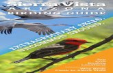 HUACHUCA MOUNTAIN TO SIERRA VISTA CANYONS · Why Birds . Produced by the City of Sierra Vista Public Affairs Office 01/2019 2,000 Flock to Sierra Vista. Tucked amid the sky islands