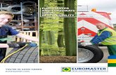 EuromastEr and CorporatE soCial rEsponsibility · But there’s more: we at Euromaster are also aware of our corporate social responsibility (CSR) and we fulfil these ... 6 Gouden