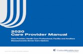 2020 Care Provider Manual › content › dam › provider › ... · Welcome to the Senior Care Options Community Plan care provider manual. This up-to-date reference PDF manual