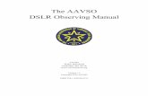 AAVSO DSLR Observing Manual v1-3 › sites › default › files › AAVSO_DSLR_Observing_Man… · because they have only limited observing time, they frequently depend on amateur