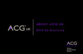 ABOUT ACG UK UK Brochure...آ  ABOUT ACG UK Updated: November 2018 5 To give a flavour of ACG UK, our