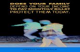 DOES YOUR FAMILY Credit Insurance: Important ... (REV 3-19... Credit Life Insurance Protect your family