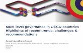 Multi-level governance in OECD countries Highlights of recent trends, challenges ... · 2018-12-06 · Multi-level governance in OECD countries Highlights of recent trends, challenges