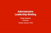 Administrative Leadership Meeting › wordpress › wp-content › uploads › 2018 › 01 › … · – Consolidated communications strategy, new website – Strategic coordination
