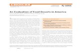 An Evaluation of Food Deserts in America · of food deserts within the United States, previously iden-tified on the Census tract level and based on 2000 Cen-sus data and 2006 store