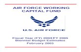 Fiscal Year (FY) 2004/FY 2005 Biennial Budget Estimates … · Fiscal Year (FY) 2004/FY 2005 Biennial Budget Estimates The FY 2004 ... relocate. The training ... enables us to defend