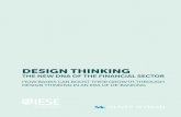 Design Thinking - The new DNA of the financial sector · 2020-02-29 · DESIGN THINKING AT THE CORE OF INNOVATION Exhibit 2: Design Thinking as the combination of analytical and intuitive