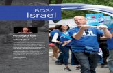 1 BDS/ Israel - Anti-Defamation League · and influential student leaders present a one-sided version of the Israeli-Palestinian conflict and demonize Israel. At times, the atmosphere