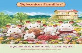 Sylvanian Families Catalogue€¦ · Sylvanian Families Catalogue . First created in 1985, Sylvanian Families is a unique and adorable range of distinctive animal characters that
