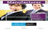 Manufacturer - LBMC · 2015-10-01 · of anonymous tips — which were the source of about 15% of the tips in the ACFE study — suggests that many whistleblowers fear retaliation