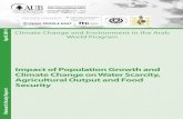 Impact of Population Growth and Climate Change on Water ... · 4 Impact of Population Growth and Climate Change on Water Scarcity, Agricultural Output and Food Security Executive