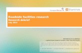 Roadside facilities research - d3cez36w5wymxj.cloudfront.net€¦ · Roadside facilities research Research debrief July 2016. Contents 2 3 –Background, objectives and methodology