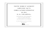 NEW EDUCATION ADVOCACY ORGANIZATIONS in the U.S. STATES€¦ · New education advocacy organizations are an increasingly ... into the future. During the last decade, these organizations