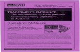 TRADESMEN'S ENTRANCE... · of 'settlement', one between price fixing, standardisation, cost accounting, piece rates and the limitation on customer choice. THE LECTURER Australia's