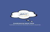 Fundraising Ideas Pack - Alex€¦ · Put the FUN!! into your fundraiser with these party inspired ideas. Fundraising Ideas - Party Packages Murder Mystery If you’ve never been
