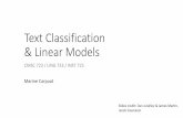 Text Classification & Linear Models · Text Classification & Linear Models CMSC 723 / LING 723 / INST 725 Marine Carpuat Slides credit: Dan Jurafsky& James Martin, Jacob Eisenstein