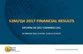 12M/Q4 2017 FINANCIAL RESULTS - Sipchem...SIPCHEM Q4 2017 EARNINGS CALL 9 FINANICAL RESULTS Income Statement (Million, SAR) Q4 2017 Q4 2016 Variance % Change 2017 2016 Variance % Change
