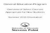 Overview of Select Courses Appropriate for New Students ... 2013 GEP... · D. A Mathematics Placement Code of 7, 8, or 9 satisfies the GEP Quantitative Literacy requirement. However,