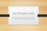 Key Workplace Skills - Shasta College Affairs/SLAM/GIS/Documents/sho… · GIS skills should come from a formal GIS certificate program or a degree in geography (emphasizing in GIS)