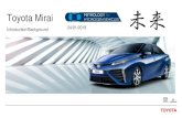 Toyota Mirai - MetroHyVe...Super capacitor Geographical capacity constraints Source: IEA Energy Technology Roadmap Hydrogen and Fuel Cells, JRC Scientific and Policy report 2013 1