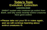 Today’s Topic Evolution: Extinction - Verona Public Schools · 2015-06-13 · The Late Devonian The Late Devonian mass-extinction occurred approximately 375 – 360 Mya at the transition