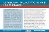 URBAN PLATFORMS IN 2040 - Roosevelt Institute · solutions by quantifying behavior through sensors and user-generated social media. A Pew Charitable Trusts survey finds that the Internet