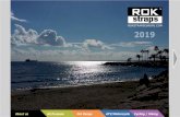 ROK Presentation 2019 - ROK-Straps › ROK Presentation 2019.pdf · Pg:2 ROKSTRAPSEUROPE.COM Welcome to ROKTM Straps Europe, the world leader in tough and safer straps Developed over