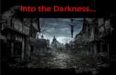 Into the Darkness…thelearningvault.weebly.com/.../6/15968700/the_dark_ages.pdf• After Charlemagne’s death in 814 CE, his empire quickly fell apart due to invasions from the Vikings,