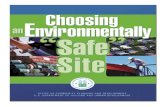 Choosing an Environmentally Safe Site - HUD Exchange · Choosing An Environmentally “Safe” Site. Purpose. This Guidance* is designed to assist all HUD program participants, grant