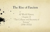 The Rise of Fascism - Mrs.Parr's Social Studies Classroom · New Forms of Government Fascism grew in Italy and Germany Fascism = a political philosophy that advocates the glorification
