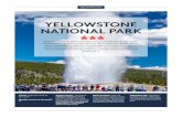 YELLOWSTONE NATIONAL PARK - Authentik Canada...Yellowstone National Park is well known for its colourful hot springs, power-ful geysers and impressive canyon. But it is also an important