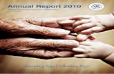 Annual Report 2010 - BaptistCare · 2 BCS ANNUAL REPORT 2010 Our Vision To be a passionate, innovative, Christian organisation, bringing life-transforming care to our clients. Our
