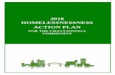 2018 HOMELESSNESSNESS ACTION PLAN - Chattanooga › wp-content › uploads › ... · Chattanooga Homelessness Action Plan 1 A.VISION STATEMENT TO END HOMELESSNESS The City of Chattanooga
