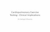 Testin g– Clinical Implicationsindiachest.org/wp-content/uploads/2016/07/Cardio... · Cardiopulmonary exercise testing (CPET) • Rlti lRelatively noniiinvasive, didynamic phil