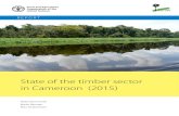 State of the timber sector in Cameroon (2015)...FAO/CIFOR, 2016. State of the timber sector in Cameroon (2015) – Report, by Cerutti P.O, Mbongo M and Vandenhaute M. CIFOR Jl. CIFOR,