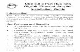 USB 3.0 3-Port Hub with Gigabit Ethernet Adapter ...content.etilize.com/user-manual/1027961451.pdf · 5. Connect the USB 3.0 3-Port Hub with Gigabit Ethernet Adapter to a USB 3.0