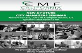 NEW & FUTURE CITY MANAGERS SEMINAR › wp-content › uploads › ... · CCMF’s New & Future City Managers Seminar is a great opportunity to learn and evaluate what benefits and