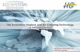 The Innovative Hygiene and Air-Cleaning Technology of the 21st … › assets › præsentation-hg-lights---eco... · The invisible danger - multidrug-resistant bacteria (MRSA) According